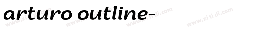 arturo outline字体转换